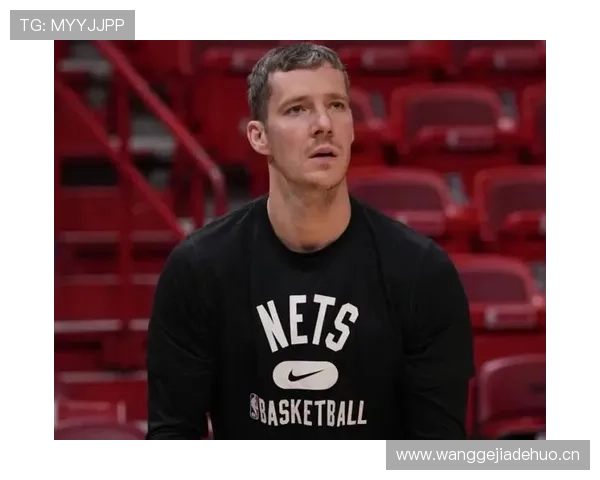 德拉季奇无球跑动提升快攻效率明显拉开队友得分空间